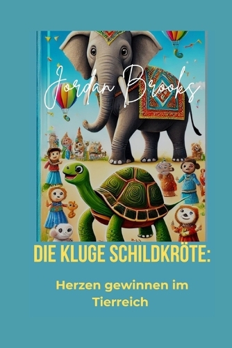 Die kluge Schildkröte