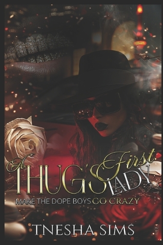 A Thug's First Lady