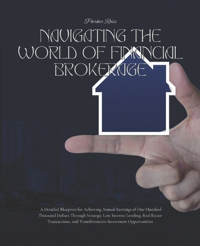 Navigating the World of Financial Brokerage