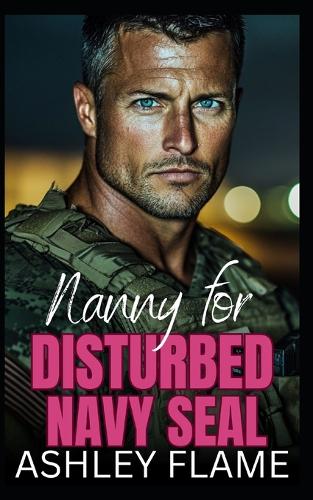 Nanny for Disturbed Navy SEAL