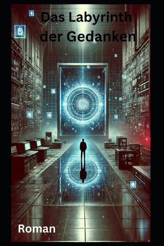 Das Labyrinth der Gedanken