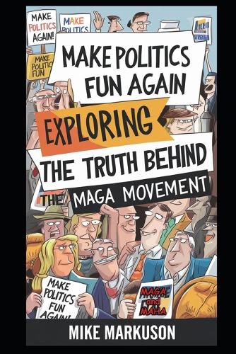 Make Politics Fun Again