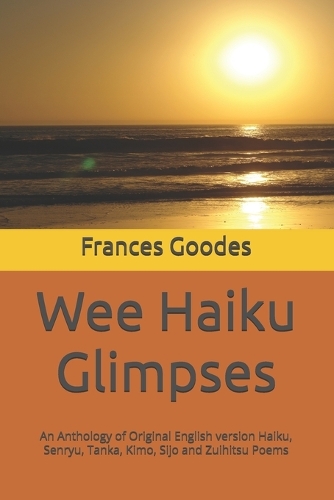 Wee Haiku Glimpses