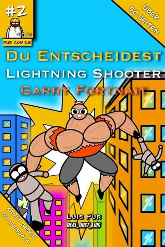 Du Entscheidest - Lightning Shooter #2
