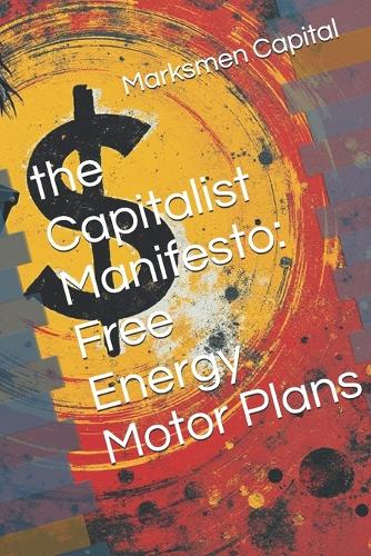 The Capitalist Manifesto