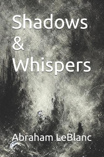 Shadows & Whispers