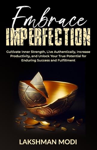 Embrace Imperfection