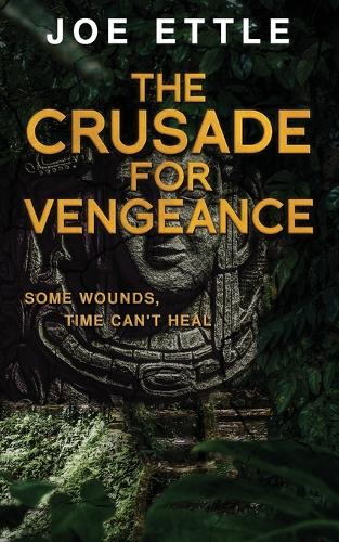 The Crusade for Vengeance