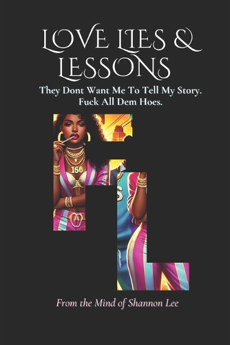 Love, Lies & Lessons
