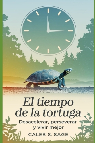 El Tiempo de la Tortuga
