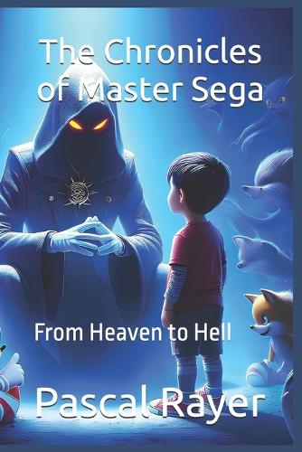 The Chronicles of Master Sega