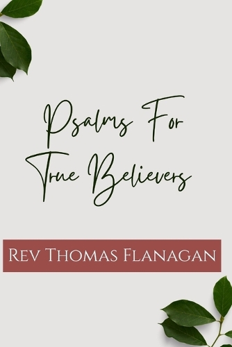 Psalms for True Believers