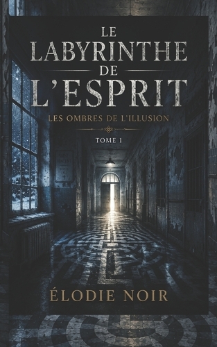 Le Labyrinthe de l'Esprit