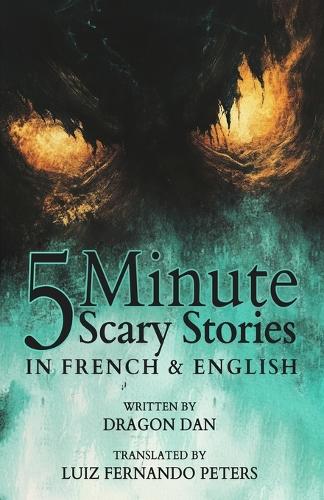 5 Minute English to French Scary Stories for Kids