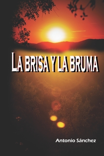 La brisa y la bruma