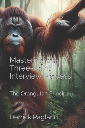 Mastering the Three-Point Interview Process;