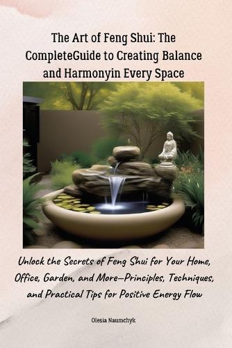 The Art of Feng Shui