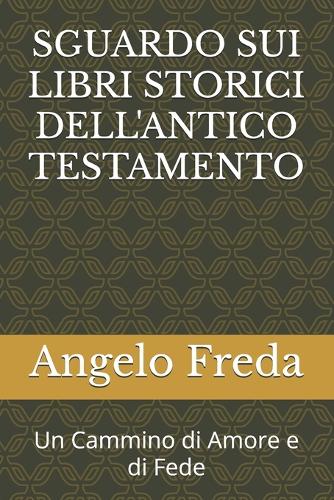 Sguardo Sui Libri Storici Dell'antico Testamento