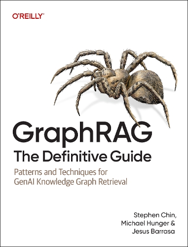 GraphRAG: The Definitive Guide