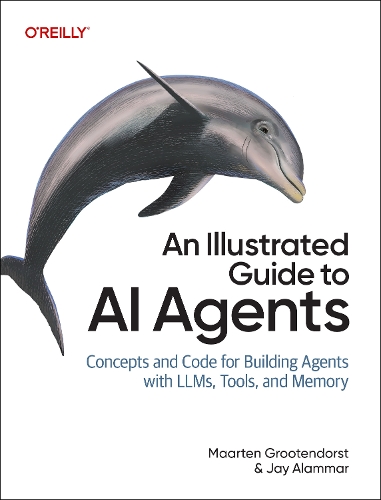 An Illustrated Guide to AI Agents