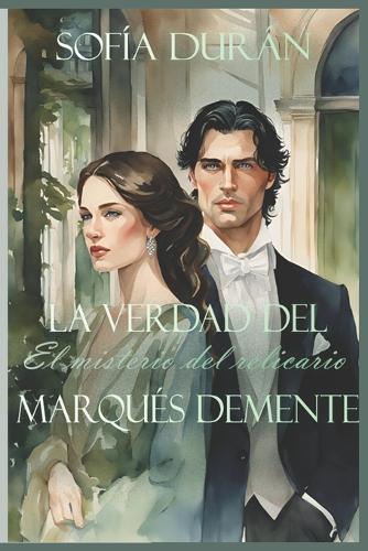 La verdad del marqués demente