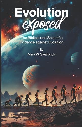 Evolution Exposed