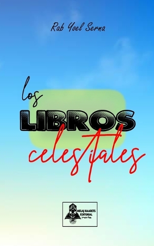 Los libros celestiales