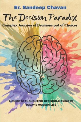 The Decision Paradox