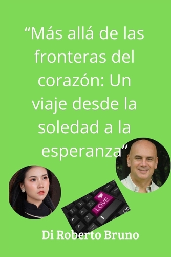 "Más allá de los límites del corazón