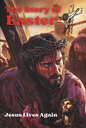 The Story Of Easter