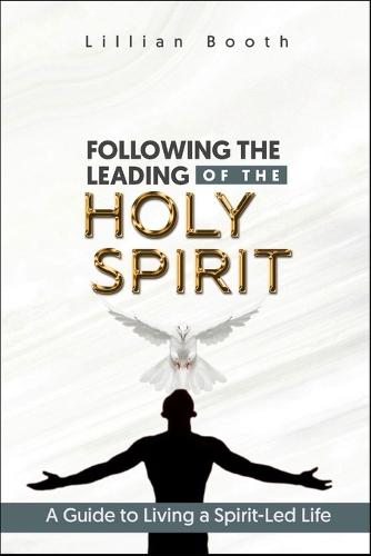 Following the Leading of the Holy Spirit