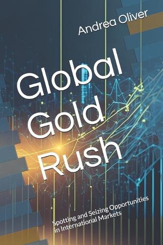Global Gold Rush