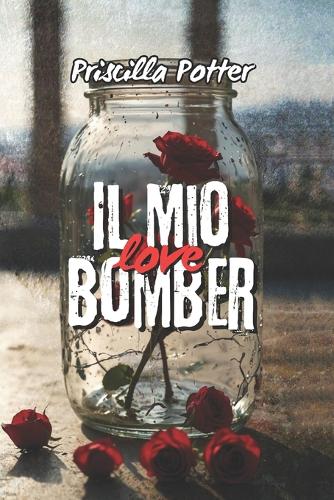 Il mio love bomber