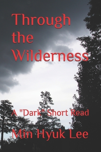 Through the Wilderness