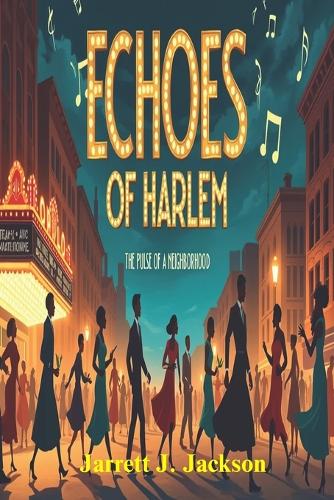 Echoes of Harlem