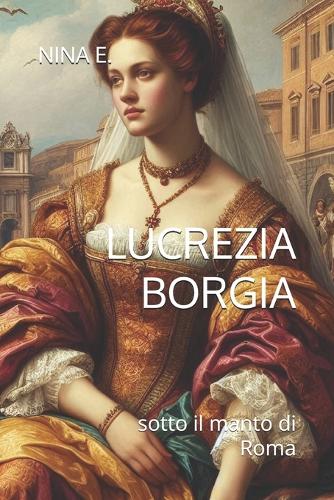 Lucrezia Borgia
