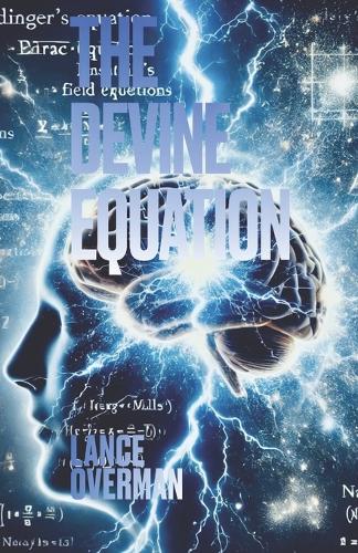 The Divine Equation