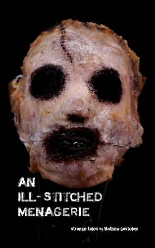 An Ill-Stitched Menagerie
