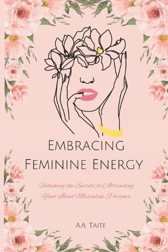 Embracing Feminine Energy