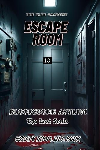 Bloodstone Asylum