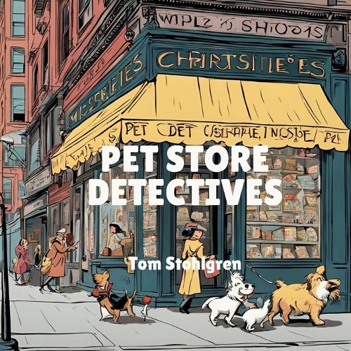 Pet Store Detectives