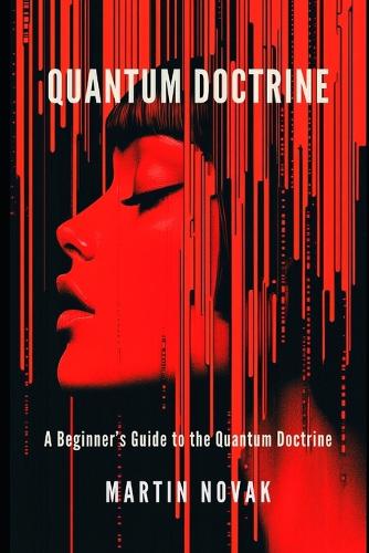 Quantum Doctrine