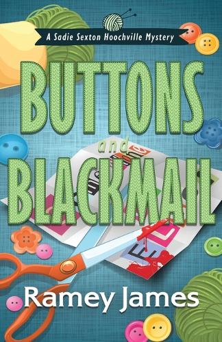 Buttons and Blackmail