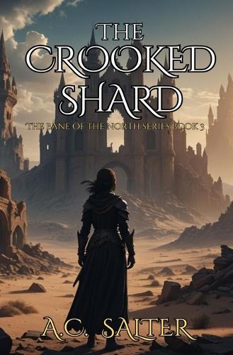 The Crooked Shard