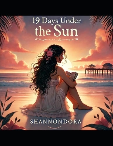 19 Days Under The Sun