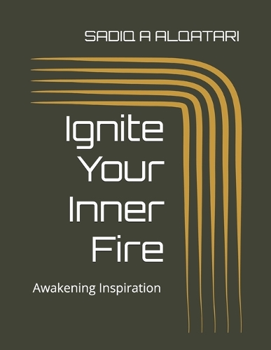 Ignite Your Inner Fire