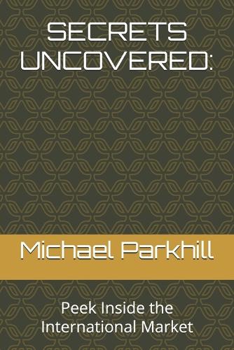Secrets Uncovered