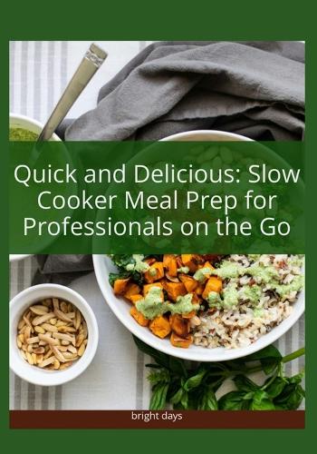 Quick and Delicious