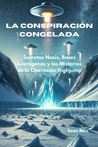 La Conspiración Congelada