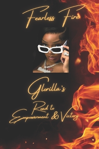 Fearless Fire